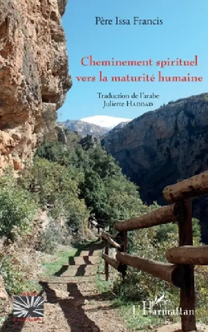 Cheminement spirituel vers la maturité humaine by Francis Issa