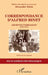 Correspondance d'Alfred Binet: Archives familiales (1883-1916) by Klein Alexandre