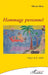 Hommage personnel by Ollon Olivier