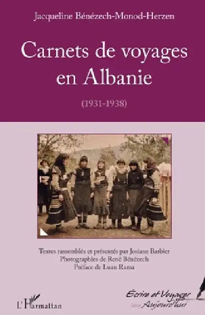 Carnets de voyages en Albanie: (1931-1938) by Josiane Barbier