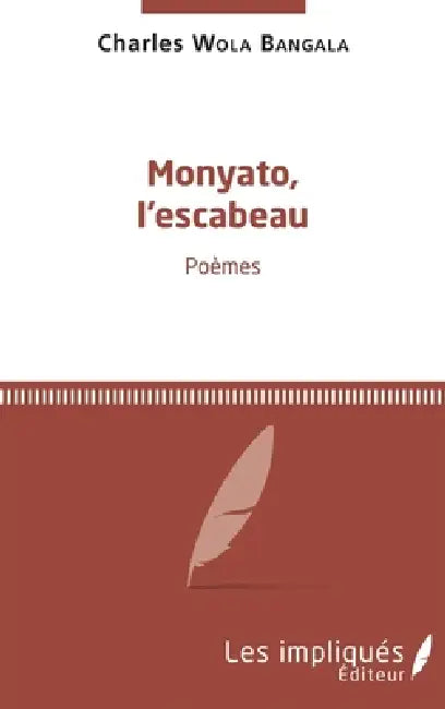 Monyato, l'escabeau by Charles Wola Bangala