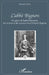 L'abbé Bignon: Un génie de l'administration, des lettres et des sciences sous l'Ancien Régime by François Fossier