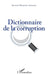 Dictionnaire de la corruption by Musinde Sangwa Sylvain