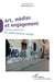 Art, médias et engagement: Actions citoyennes et soulèvements arabes by Daghmi Fathallah