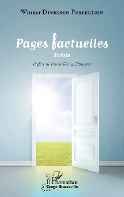 Pages factuelles. Poésie by Winner Dimixson Perfection