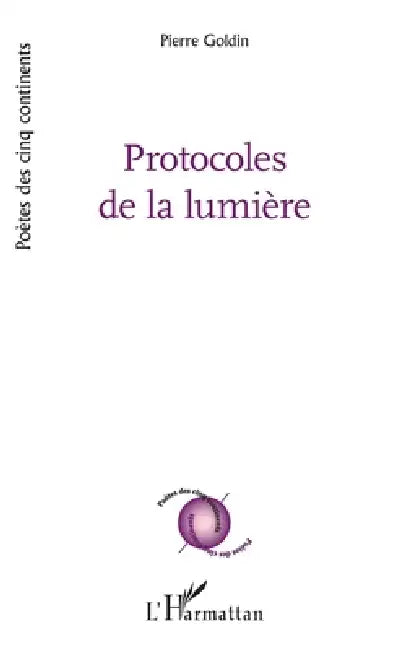 Protocoles de la lumière by Pierre Goldin