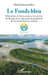 Le Fonds bleu: Mécanisme de financement et de gestion du Bassin du Congo pour la protection de l'environnement mondial by Michel Innocent Peya