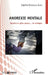 Anorexie mentale: Quand un père passe... et manque by Ducceschi Judes Sophia