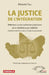 La justice de l'intégration: Réflexions sur les institutions judiciaires de la CEDEAO et de l'UEMOA deuxième édition revue, corrigée et augmentée by Alioune Sall