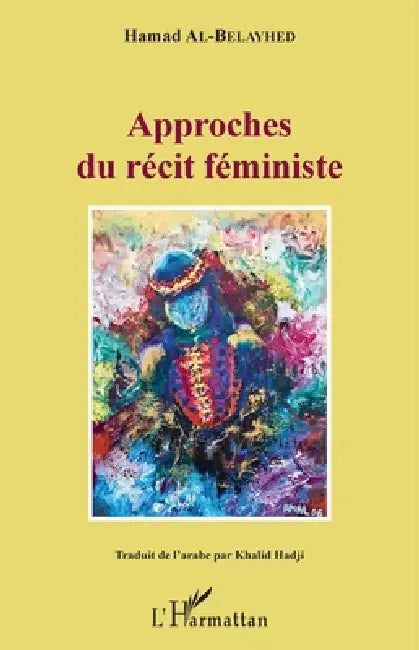 Approches du récit féministe by Al Belayhed Hamad