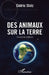 Des animaux sur la terre: Nouvelle édition by Cédric Stolz