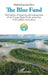 The Blue Fund: Mechanism of financing and management of the Congo Basin for the protection of the global environment by Michel Innocent Peya