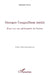 Georges Canguilhem inédit: Essai sur une philosophie de l'action by Sfara Emiliano