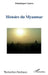 Histoire du Myanmar by Causse Dominique