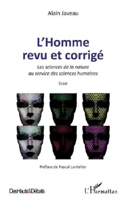 L'homme revu et corrigé: Les sciences de la nature au service des sciences humaines Essai by Javeau Alain