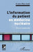 L'information du patient en médecine nucléaire: Dire et comprendre by Israel Jean Marc