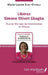 Libérez Simone Ehivet Gbagbo: Pour en finir avec les totalitarismes en Afrique Préface d'André Julien Mbem by Marie-Louise Eteki-Otabela