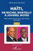 Haïti, de Michel Martelly à Jovenel Moïse Tome 2 by Wiener Kerns Fleurimond