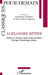 Alexandre Ritter: Allées et venues entre deux mondes Europe / Amérique latine by Daniel-Henri Pageaux, Alzamora Constanza