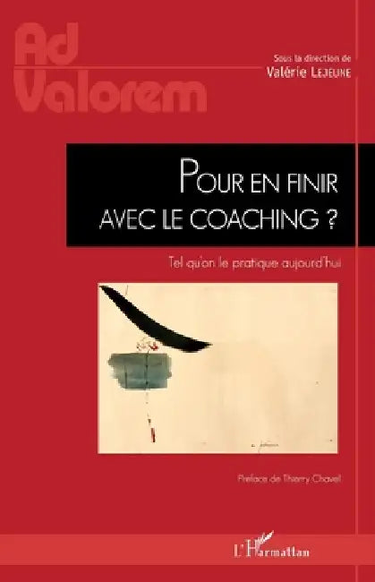 Pour en finir avec le coaching ?: Tel qu'on le pratique aujourd'hui by Valérie LeJeune