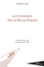La conversion des actes juridiques by Bouaziz Hafedh