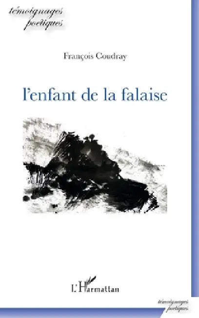L'enfant de la falaise: Images de Sacha Cotture. Postface de Gérald Boucard. by Coudray Francois