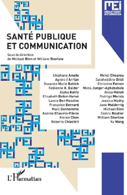 Santé publique et communication by Bernard Darras