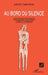 Au bord du silence: Souffrance psychique, corps et handicap by Zimmermann Margitta