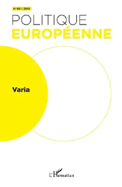 Varia: (Politique européenne 60) by Claudette Gorodetzky