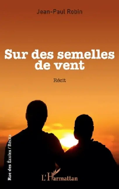 Sur des semelles de vent by Jean-Paul Robin