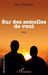 Sur des semelles de vent by Jean-Paul Robin