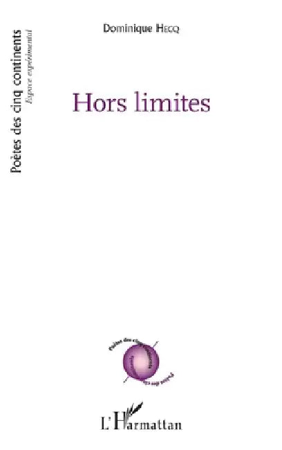 Hors limites by Hecq Dominique