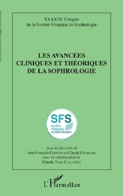 Les avancées cliniques et théoriques de la sophrologie by Claudie Terk-Chalanset