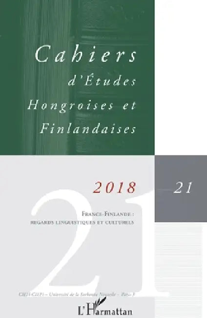 France - Finlande: regards linguistiques et culturels by Judit Maar, Maarek Judith