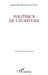 Politique de l'écriture by Martinez Olguin Juan Jose