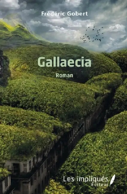 Gallaecia by Gobert Frederic