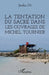 La tentation du sacré dans les ouvrages de Michel Tournier by Du Jiashu