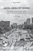 Addis-Abeba (Ethiopie): Construction d'une nouvelle capitale pour une ancienne nation souveraine Tome 2 (1936-2016) by Serge Dewel