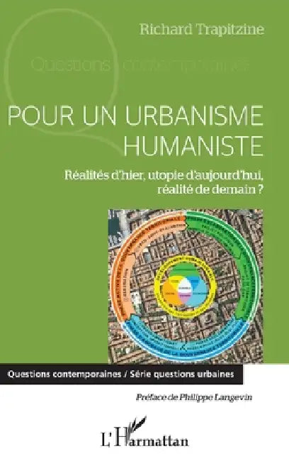 Pour un urbanisme humaniste by Trapitzine Richard
