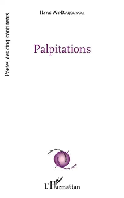 Palpitations by Hayat Ait-Boujounoui