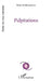 Palpitations by Hayat Ait-Boujounoui