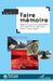 Faire mémoire: Regard croisé sur les mobilisations mémorielles (France, Allemagne, Ukraine, Turquie, Égypte) by Magali Boumaza