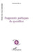 Fragments poetiques du quotidien by Stavroula Bellos