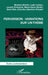 Perversion - Variations sur un thème by Lyydie Camus, Laurent Koelblen, Marie-Sarah Nejadi