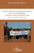 Construction et reconfigurations de l'action publique contre le sida au Burkina Faso: Acteurs, controverses et dynamiques by Soubeiga Kamba Andre Marie