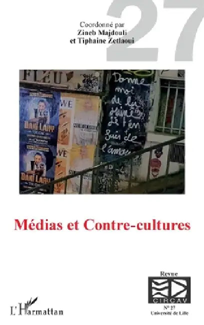 Médias et Contre-Cultures by Yannick Lebtahi