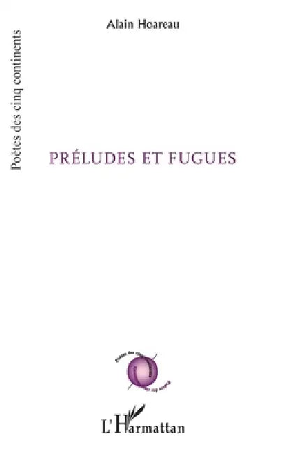 Préludes et Fugues by Alain Hoareau