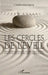 Les cercles de l'éveil: Déconditionnement, ouverture d'esprit, spiritualité et éveil des consciences by Claude Berghmans