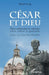 César et Dieu: Deux millénaires de relations entre cultes et pouvoir by Michel Seelig