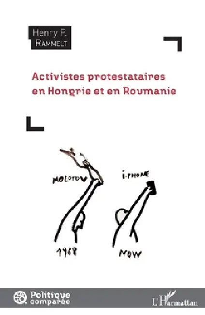 Activistes protestataires en Hongrie et en Roumanie by Rammelt Henry P
